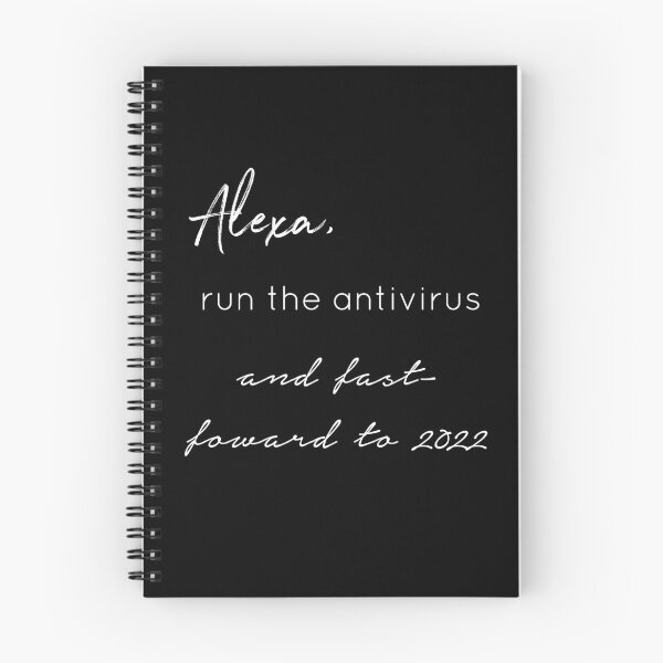 Item preview, Alexa run the antivirus and fast forward to 2022 designed and sold by funkybay.