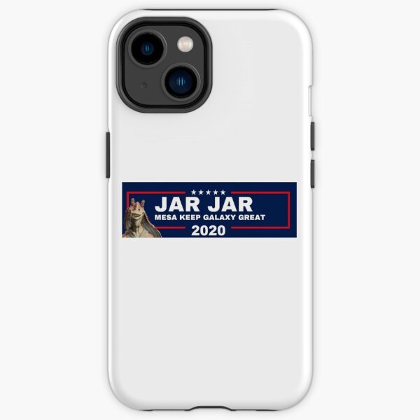 Jar Jar 2020 iPhone Tough Case