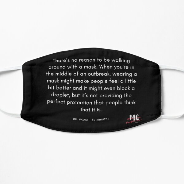 Dr Fauci Mask Quote Flat Mask