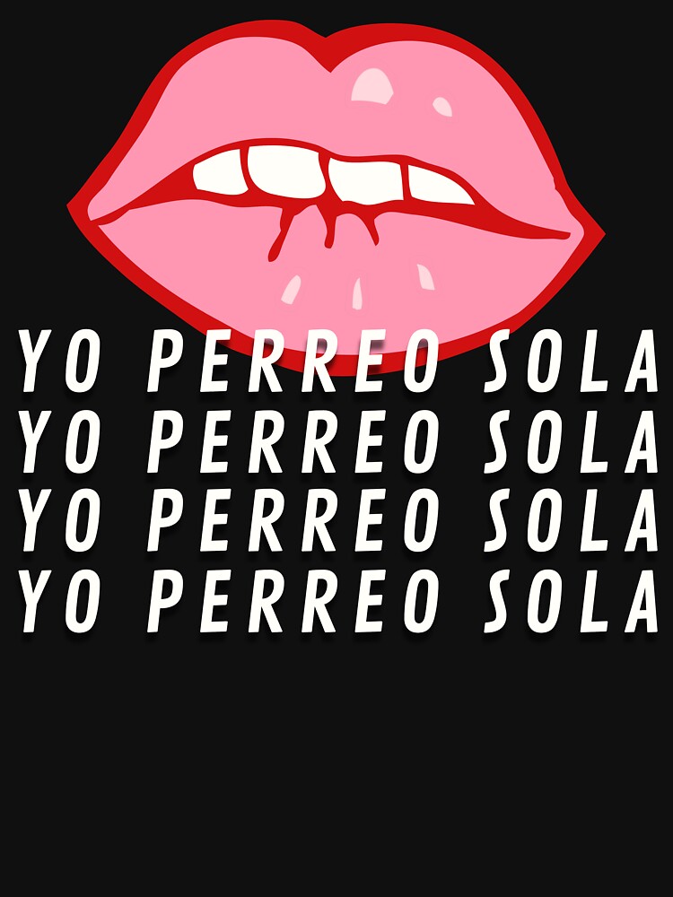 yo perreo sola merch