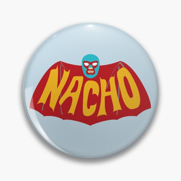 Item preview, Na-Na-Na-Na-Na-Na-Na-Na-NACHO! designed and sold by Dean Stephenson.