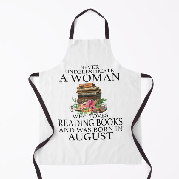 Girl Reads Book - Never Underestimate A Woman, Who Loves Reading