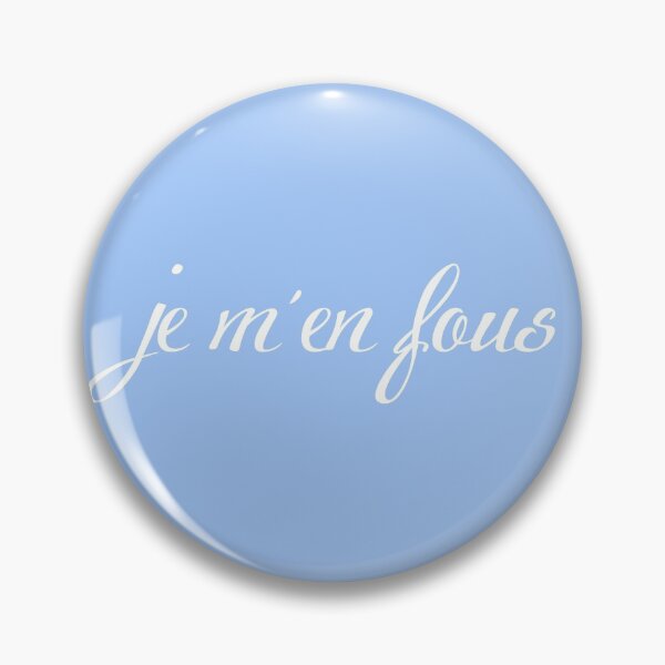 Artikelvorschau, Je m'en fous Französisch Slang Sassy Geben Sie keine verdammte Phrase Obszönität entworfen und verkauft von PaintedRose.