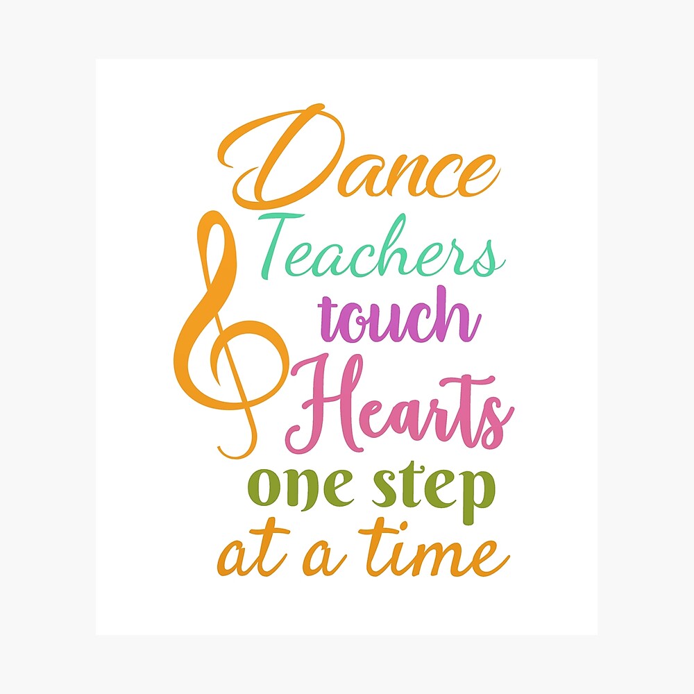Dance Teacher Quotes