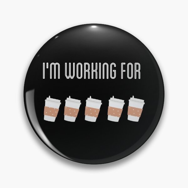 Item preview, Will work for coffee designed and sold by firegalaxy.
