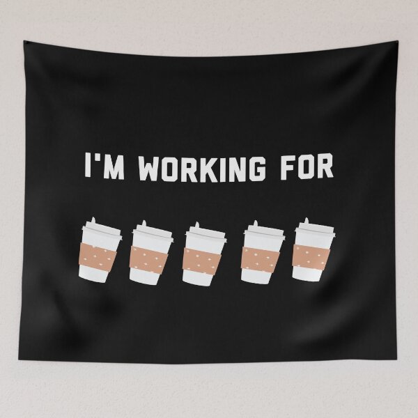 Item preview, Will work for coffee designed and sold by firegalaxy.