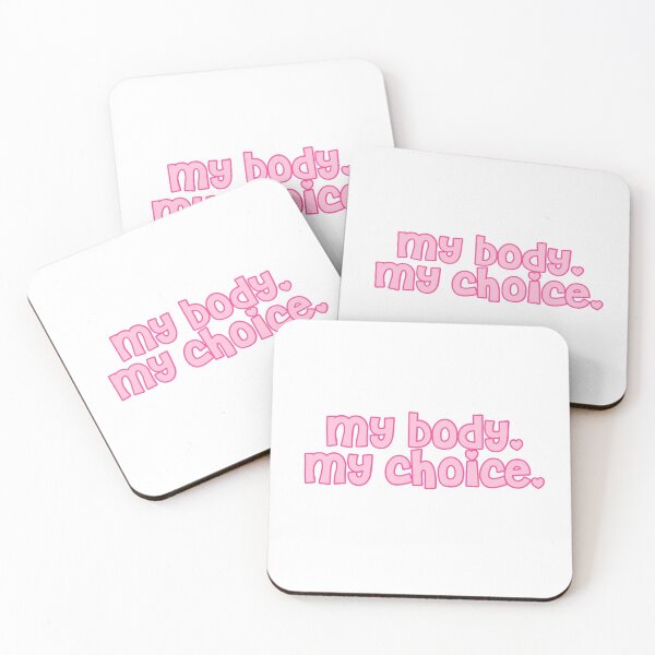 Item preview, my body. my choice. pro choice  designed and sold by PascalesStuff.