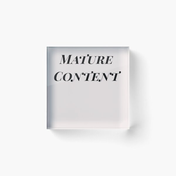 Item preview,  Mature Content designed and sold by MBMerchandise.
