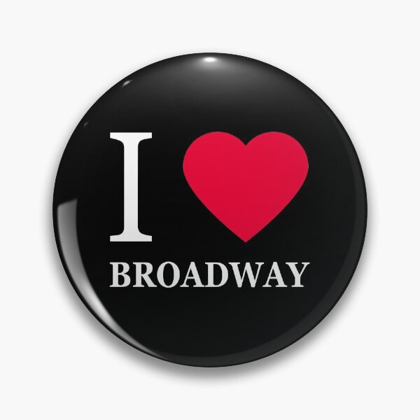 Item preview, I love Broadway (2) designed and sold by elisc.