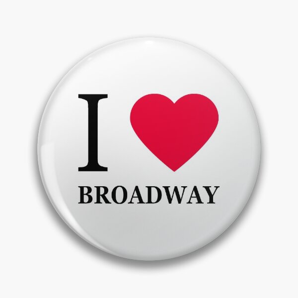Item preview, I love Broadway (1) designed and sold by elisc.