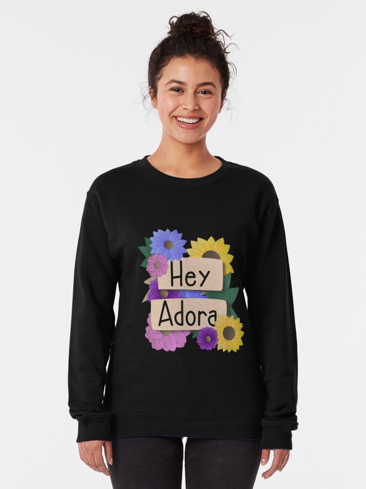 hey adora t shirt