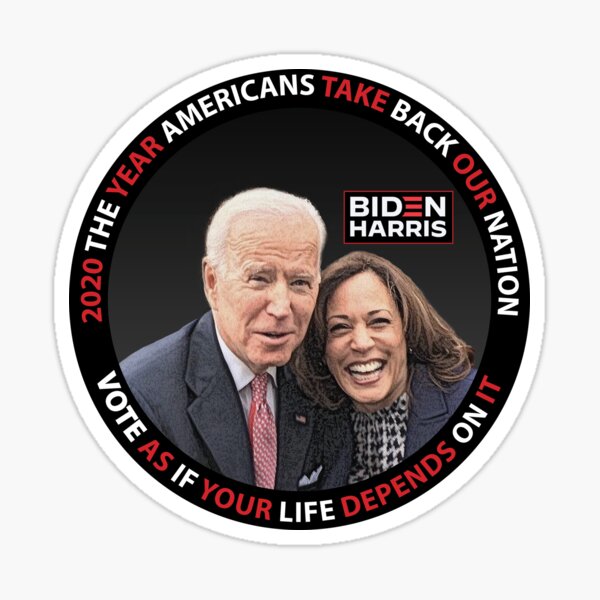 Biden Harris 2020 The Year Americans Take Back Our Nation Sticker