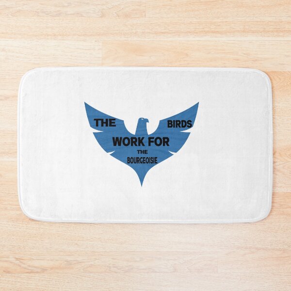 Item preview, the birds work for the bourgeoisie cool funny cute designed and sold by silverass.