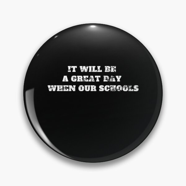 Item preview, it will be a great day when our schools Retro Vintage designed and sold by Jeangel97.