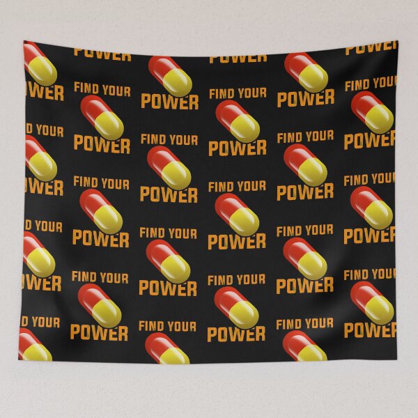 Item preview, Find your POWER pills designed and sold by DzineMon.