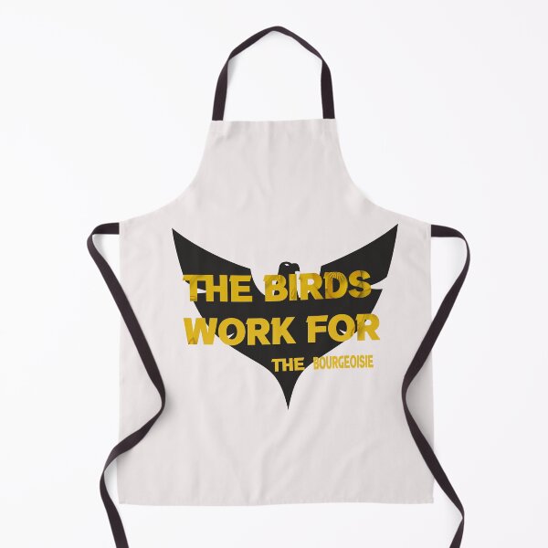 Item preview, the birds work for the bourgeoisie ,the birds work for the bourgeoisie cute cool funny designed and sold by silverass.