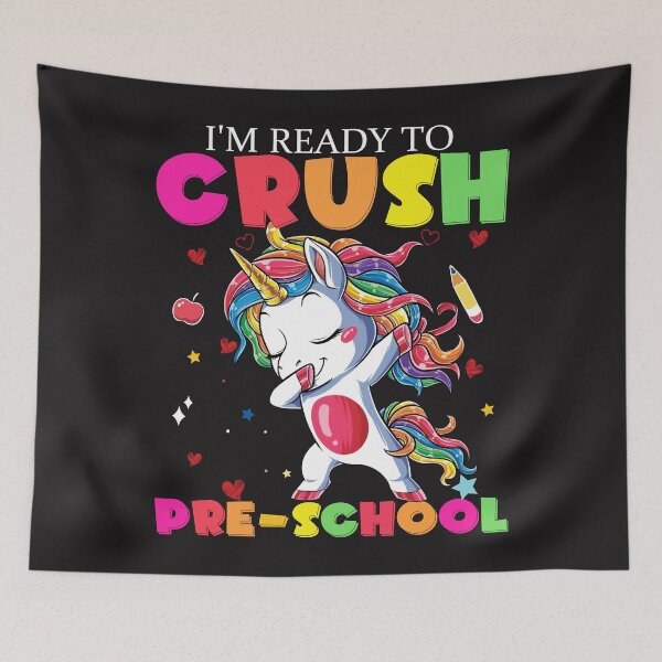 Item preview, I'm Ready To Crush Pre-School designed and sold by SamArtistbyAUS.