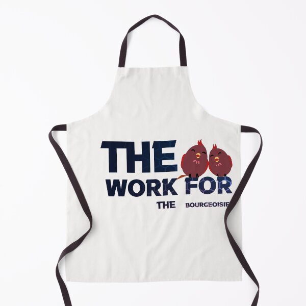 Item preview,   the birds work for the bourgeoisie ,the birds work for the bourgeoisie cute cool funny designed and sold by silverass.