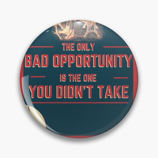 Item preview, Bad Opportunity designed and sold by WinnerCircle.