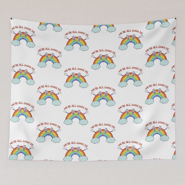 Item preview, we're all gonna die - sarcastic kawaii rainbow designed and sold by DzineMon.