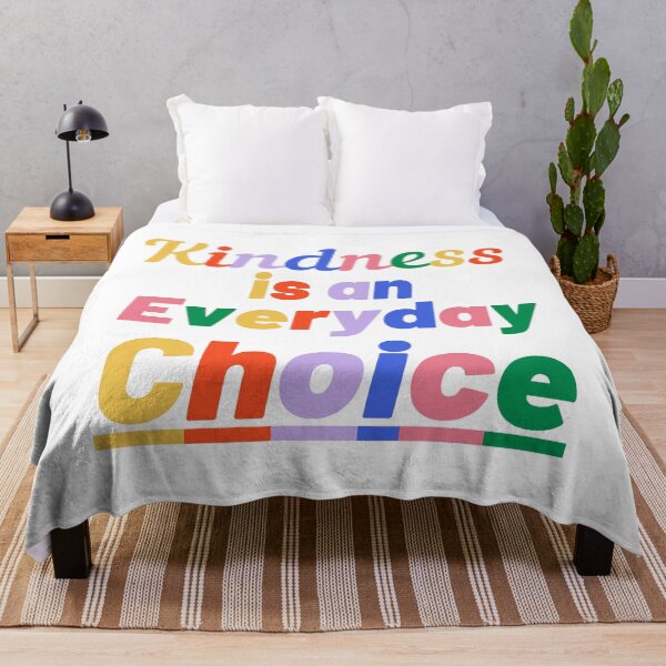 Item preview, Kindness is an Everyday Choice designed and sold by WinnerCircle.