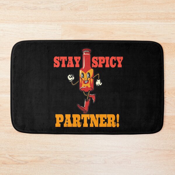 Item preview, Stay Spicy Partner! Hot Sauce BBQ designed and sold by AndApArt.