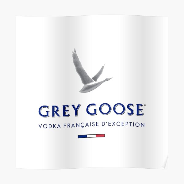 Grey Goose Vodka Poster