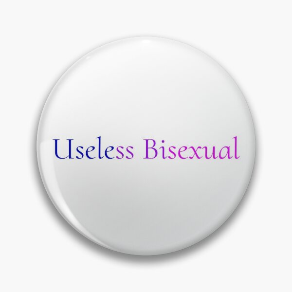 Artikelvorschau, Nutzlos bisexuell entworfen und verkauft von Quaranteen123.