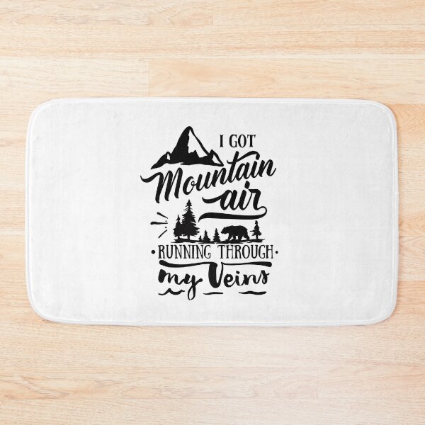 Item preview, I got mountain air running through my veins designed and sold by SasKloset.