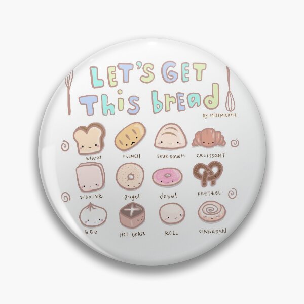 Item preview, Let's Get This Bread designed and sold by missmindful.