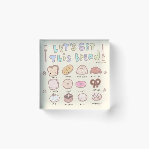 Item preview, Let's Get This Bread designed and sold by missmindful.