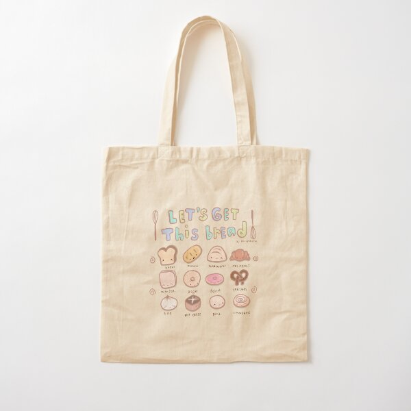 Let's Get This Bread Cotton Tote Bag