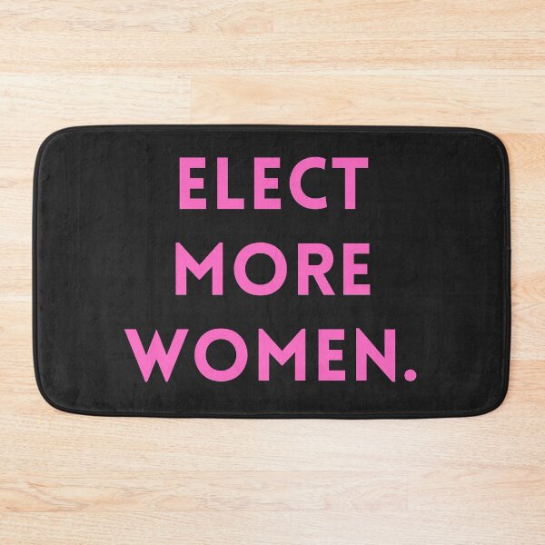 Item preview, Elect more women. designed and sold by MohitJain1109.