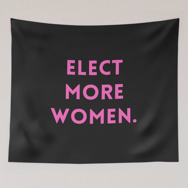 Item preview, Elect more women. designed and sold by MohitJain1109.
