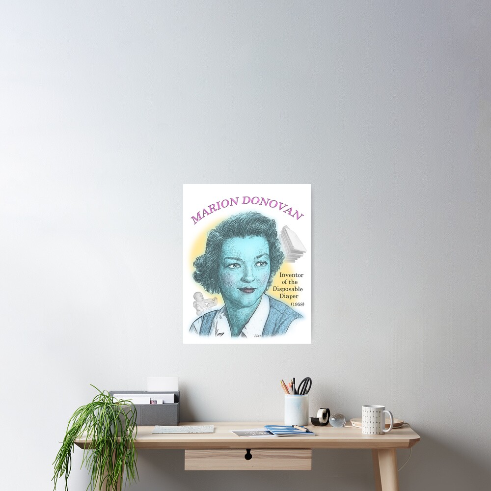 "Marion Donovan, Inventor of the Disposable Diaper" Poster for Sale by