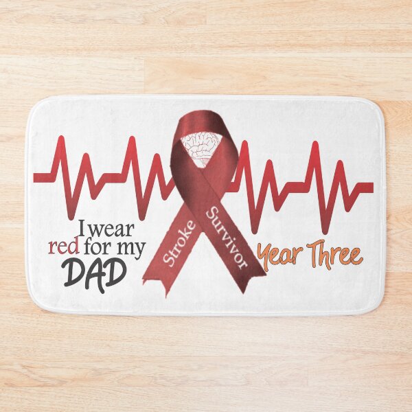 Item preview, Stroke Survivor I Wear Red For My Dad Red Ribbon Year Three Survival designed and sold by Hanlar.