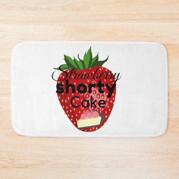 Item preview, You're my Strawberry Shorty Cake designed and sold by CeeLeighTees.