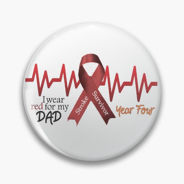 Item preview, Stroke Survivor I Wear Red For My Dad Red Ribbon Year Four Survival designed and sold by Hanlar.