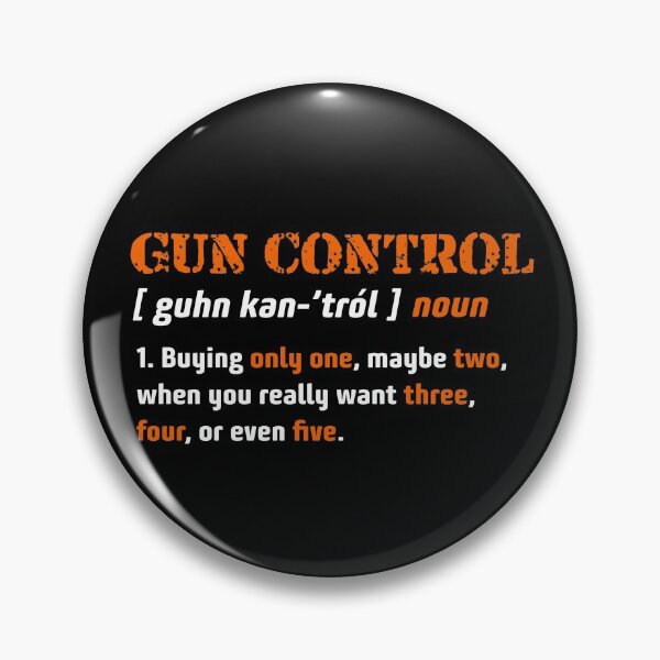 Item preview, Gun Control Definition 2nd Amendment Funny Gun Rights Gear designed and sold by DynamicDesign.