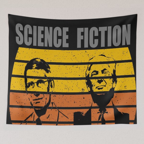 Item preview, Science in Fauci We Trust Trump is Fiction - Science Fiction designed and sold by daybreakagain.