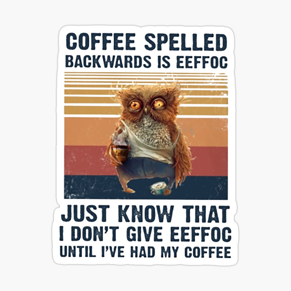 Download Typography Poster Gift For Coffee Lovers Coffee Spelled Backwards Is Effocc Funny Wall Art Prints Art Collectibles Deshpandefoundationindia Org