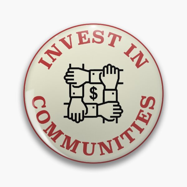 Item preview, Invest In Communities designed and sold by Picket Club.