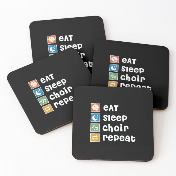 Item preview, Choir. Eat. Sleep. Repeat designed and sold by orlumbuspirate.