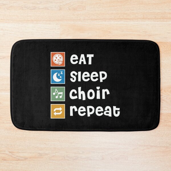 Item preview, Choir. Eat. Sleep. Repeat designed and sold by orlumbuspirate.