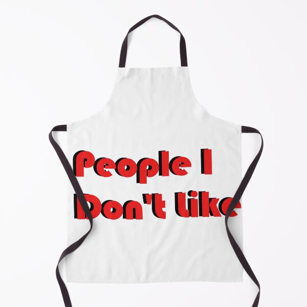 Item preview, People I Dont Like designed and sold by EttieTheYettie.
