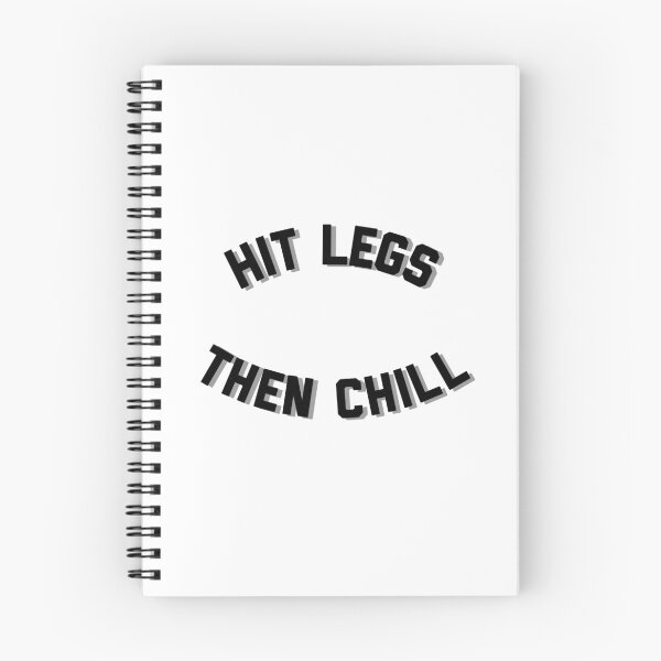 Item preview, Hit Legs then Chill designed and sold by HilariousThings.