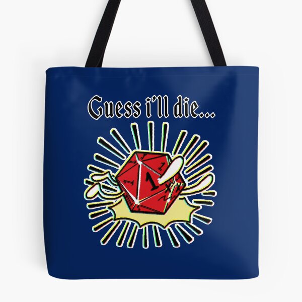 Item preview, Nat1 Guess i´ll die designed and sold by Faroth.