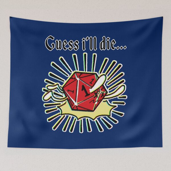 Item preview, Nat1 Guess i´ll die designed and sold by Faroth.