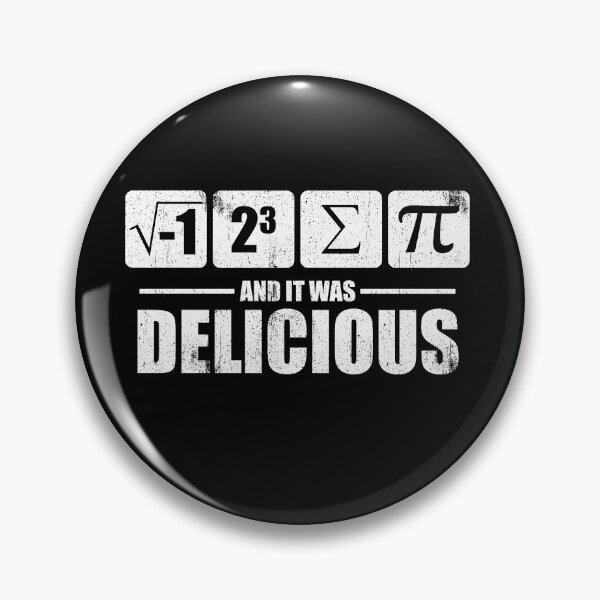 Item preview, I ate sum pi and it was delicious - ver 2 designed and sold by DzineMon.