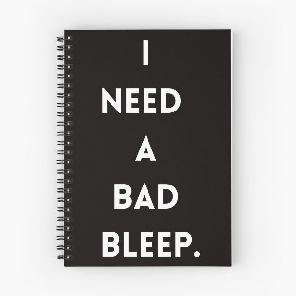Item preview, (New) I need a bad bleep. designed and sold by Christopher Rodriguez.